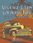 Image for Vintage Cars Coloring Fun - Coloring Books Vintage Edition