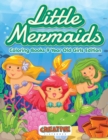 Image for Little Mermaids - Coloring Books 9 Year Old Girls Edition