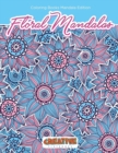 Image for Floral Mandalas Coloring Books Mandala Edition