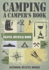 Image for Camping, A Camper&#39;s Book Travel Journal Book