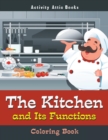 Image for The Kitchen and Its Functions Coloring Book