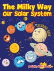 Image for The Milky Way : Our Solar System coloring book