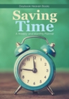 Image for Saving Time - A Weekly and Monthly Planner