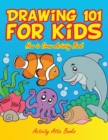 Image for Drawing 101 for Kids