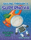 Image for Sailing through a Supernova Coloring Book
