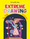 Image for Extreme Drawing for Kids : Activity Book