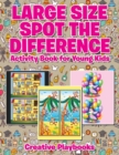 Image for Large Size Spot the Difference Activity Book for Young Kids