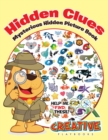 Image for Hidden Clues Mysterious Hidden Picture Book
