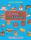 Image for Color In The Flavors Coloring Book