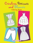 Image for Crinolines, Petticoats and Bloomers Coloring Book