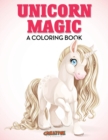 Image for Unicorn Magic : A Coloring Book