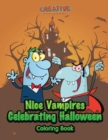 Image for Nice Vampires Celebrating Halloween Coloring Book