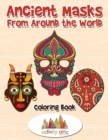 Image for Ancient Masks From Around the World Coloring Book
