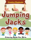 Image for Jumping Jacks Coloring Book For Girls