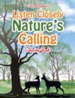 Image for Listen Closely : Nature&#39;s Calling Coloring Book