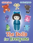 Image for The Dolls for Everyone Coloring Book