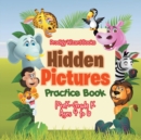 Image for Hidden Pictures Practice Book PreK-Grade K - Ages 4 to 6