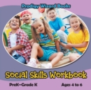 Image for Social Skills Workbook PreK-Grade K - Ages 4 to 6