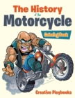 Image for The History of the Motorcycle Coloring Book