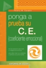 Image for Ponga a prueba su C.E. (coeficiente emocional)
