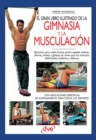Image for El gran libro ilustrado de la gimnasia y la musculacion