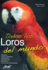 Image for Todos los loros del mundo