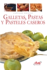 Image for Galletas, pastas y pasteles caseros