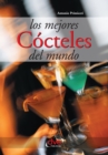 Image for Los mejores cocteles del mundo