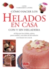 Image for Como hacer los helados en casa con y sin heladera