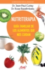 Image for Nutriterapia. Guia familiar de los alimentos que nos cuidan