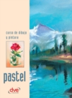 Image for Curso de dibujo y pintura. Pastel