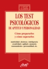 Image for Los test psicologicos de aptitud y personalidad