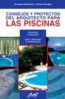 Image for CONSEJOS Y PROYECTOS DEL ARQUITECTO PARA LAS PISCINAS