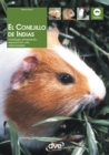 Image for El Conejillo de Indias. Morfologia, alimentacion, reproduccion, prevencion y tratamiento de las enfermedades