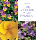 Image for Las Violetas Y Las Primulas - Cultivo Y Cuidados