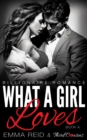 Image for What A Girl Loves: (Billionaire Romance) (Book 4)