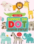 Image for Connect the Dot Animal Party! The Activity Book