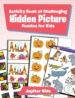 Image for Activity Book of Challenging Hidden Picture Puzzles for Kids