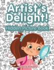 Image for Artist&#39;s Delight! Hidden Picture Book