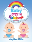 Image for Baby Loves the Rainbow Coloring Book