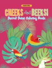 Image for Cheeks And Beeks! Parrot Poses Coloring Book