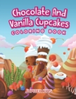 Image for Chocolate And Vanilla Cupcakes Coloring Book