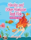 Image for Hinalea and Other Hawaiian Reef Fish Coloring Book