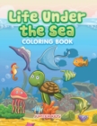 Image for Life Under the Sea Coloring Book