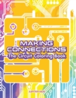 Image for Making Connections : The Circuit Coloring Book