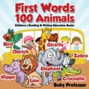Image for First Words 100 Animals