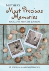 Image for Mother&#39;s Most Precious Memories Book and Keepsake Journal