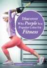 Image for Discover Why Purple Is a Popular Color for Fitness