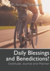 Image for Daily Blessings and Benedictions! Gratitude Journal and Planner