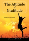 Image for The Attitude of Gratitude - Journal for the Grateful